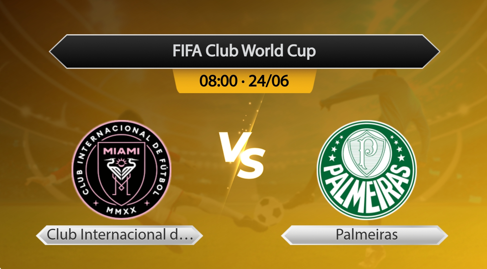 FIFA Club World Cup Club Internacional de Futbol Miami VS Palmeiras