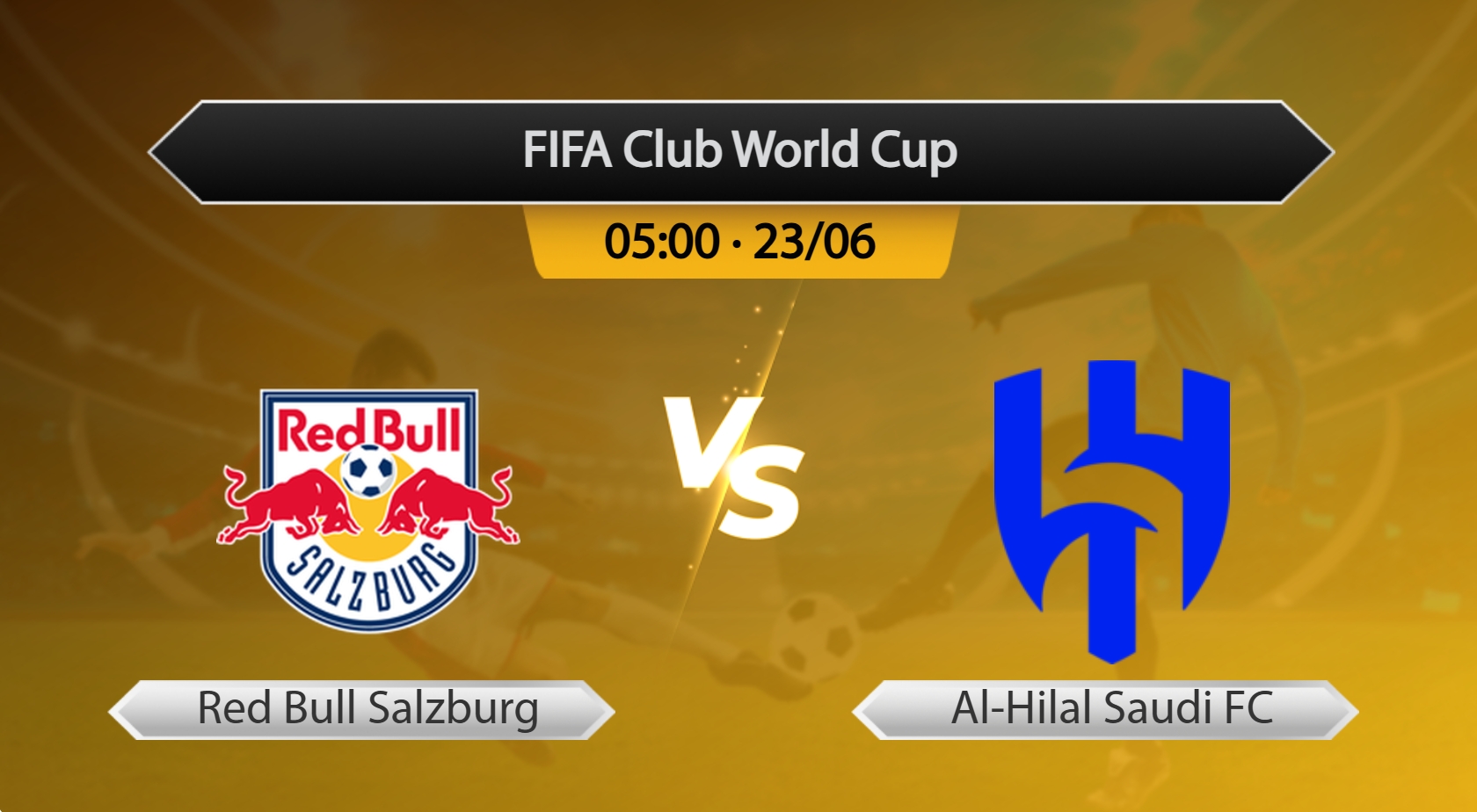 FIFA Club World Cup Red Bull Salzburg VS Al-Hilal Saudi FC