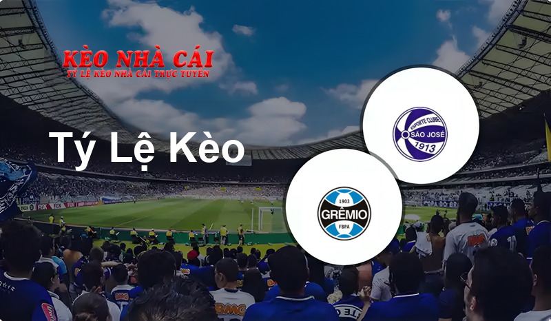 Grêmio U20 vs São José PA U20 prediction, odds, lineups, h2h results and betting tips, statistics, odds and prediction - Kèo Nhà Cái