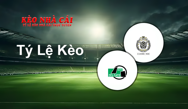 Zelzate vs Lokeren-Temse prediction, odds, lineups, h2h results and betting tips, statistics, odds and prediction - Kèo Nhà Cái