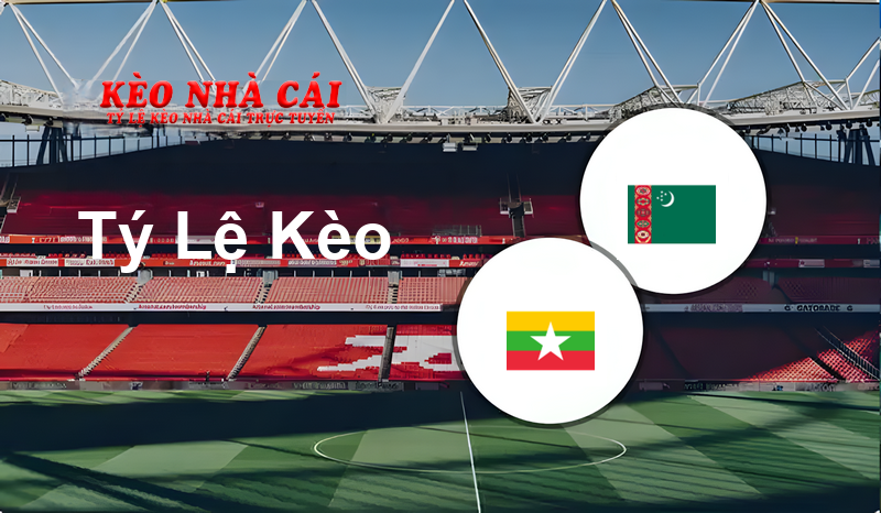 Myanmar W vs Turkmenistan W prediction, odds, lineups, h2h results and betting tips, statistics, odds and prediction - Kèo Nhà Cái