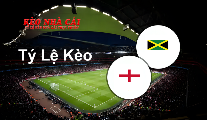 England W vs Jamaica W prediction, odds, lineups, h2h results and betting tips, statistics, odds and prediction - Kèo Nhà Cái