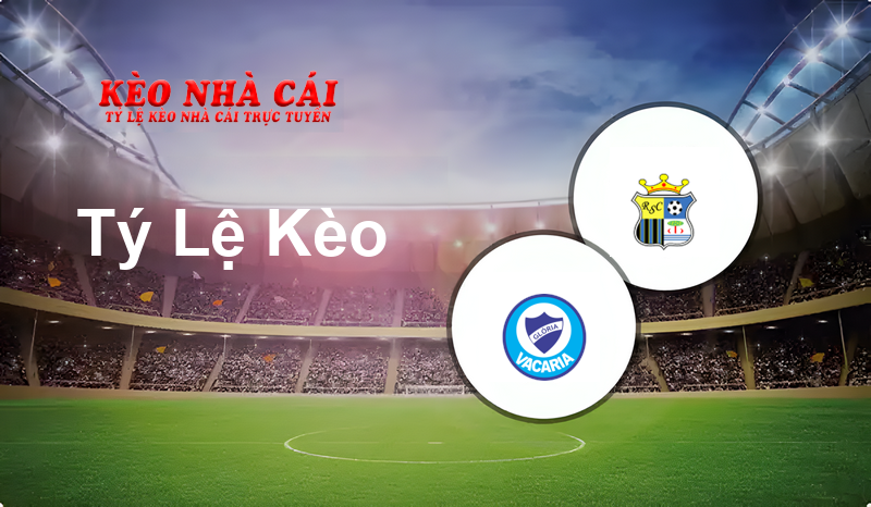 Glória vs Real prediction, odds, lineups, h2h results and betting tips, statistics, odds and prediction - Kèo Nhà Cái