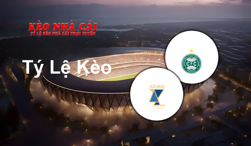 Azuriz U20 vs Coritiba U20 prediction, odds, lineups, h2h results and betting tips, statistics, odds and prediction - Kèo Nhà Cái