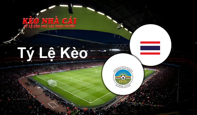 Timor-Leste W vs Thailand W prediction, odds, lineups, h2h results and betting tips, statistics, odds and prediction - Kèo Nhà Cái