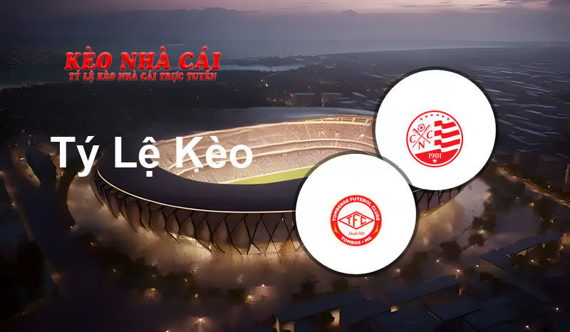 Tombense vs Nautico Recife prediction, odds, lineups, h2h results and betting tips, statistics, odds and prediction - Kèo Nhà Cái