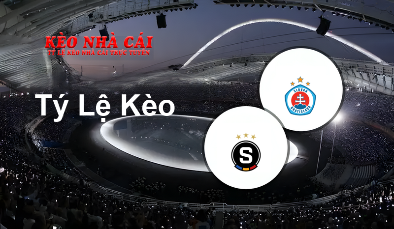 Sparta Praha vs Slovan Bratislava prediction, odds, lineups, h2h results and betting tips, statistics, odds and prediction - Kèo Nhà Cái