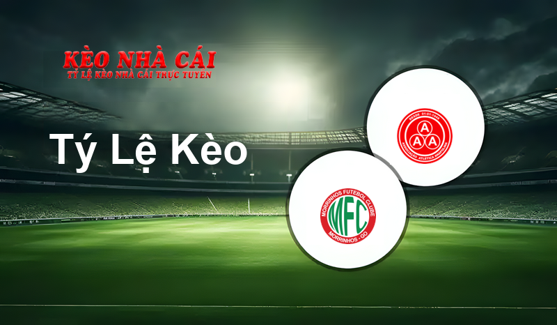 Morrinhos vs Anapolina prediction, odds, lineups, h2h results and betting tips, statistics, odds and prediction - Kèo Nhà Cái