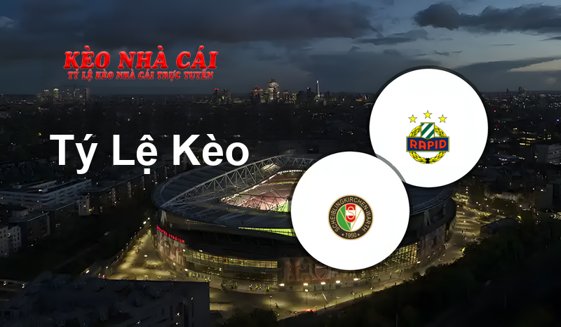 Scheiblingkirchen vs Rapid Vienna prediction, odds, lineups, h2h results and betting tips, statistics, odds and prediction - Kèo Nhà Cái