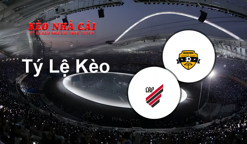 Athletico PR U20 vs Araucaria U20 prediction, odds, lineups, h2h results and betting tips, statistics, odds and prediction - Kèo Nhà Cái