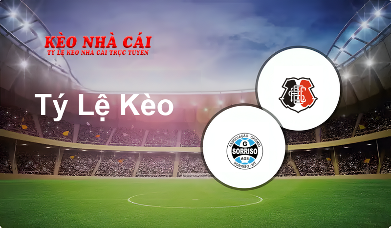 Sorriso vs Santa Cruz MT prediction, odds, lineups, h2h results and betting tips, statistics, odds and prediction - Kèo Nhà Cái