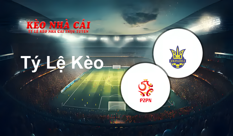 Poland W vs Ukraine W prediction, odds, lineups, h2h results and betting tips, statistics, odds and prediction - Kèo Nhà Cái