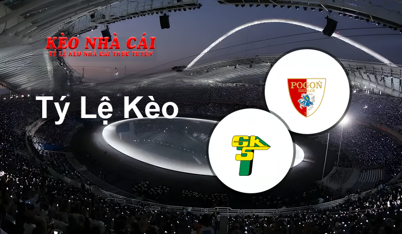 Górnik Łęczna vs Pogoń Siedlce prediction, odds, lineups, h2h results and betting tips, statistics, odds and prediction - Kèo Nhà Cái