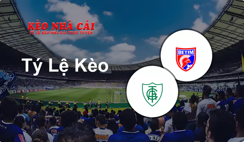 América Mineiro U20 vs Betim U20 prediction, odds, lineups, h2h results and betting tips, statistics, odds and prediction - Kèo Nhà Cái