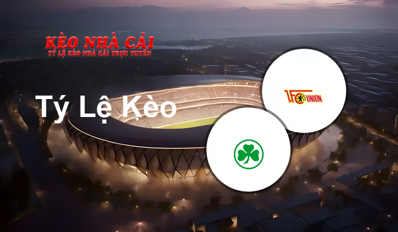 SpVgg Greuther Fürth vs Union Berlin prediction, odds, lineups, h2h results and betting tips, statistics, odds and prediction - Kèo Nhà Cái