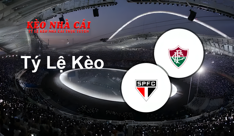 Sao Paulo vs Fluminense prediction, odds, lineups, h2h results and betting tips, statistics, odds and prediction - Kèo Nhà Cái