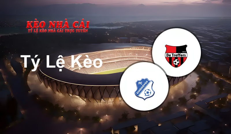 FC Eindhoven vs De Treffers prediction, odds, lineups, h2h results and betting tips, statistics, odds and prediction - Kèo Nhà Cái