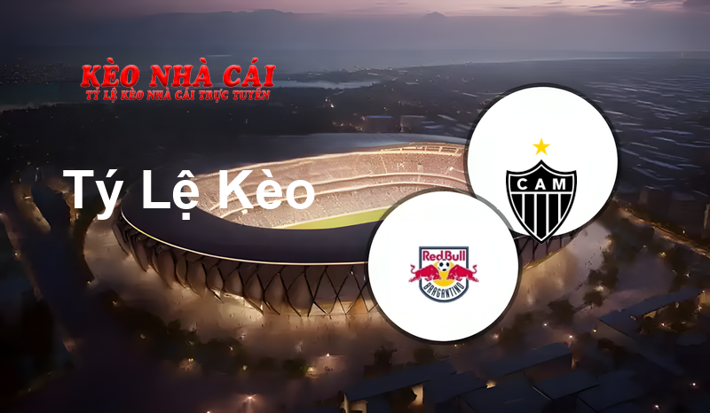 RB Bragantino U17 vs Atlético Mineiro U17 prediction, odds, lineups, h2h results and betting tips, statistics, odds and prediction - Kèo Nhà Cái