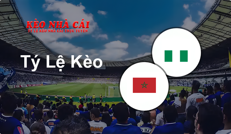 Morocco W vs Nigeria W prediction, odds, lineups, h2h results and betting tips, statistics, odds and prediction - Kèo Nhà Cái