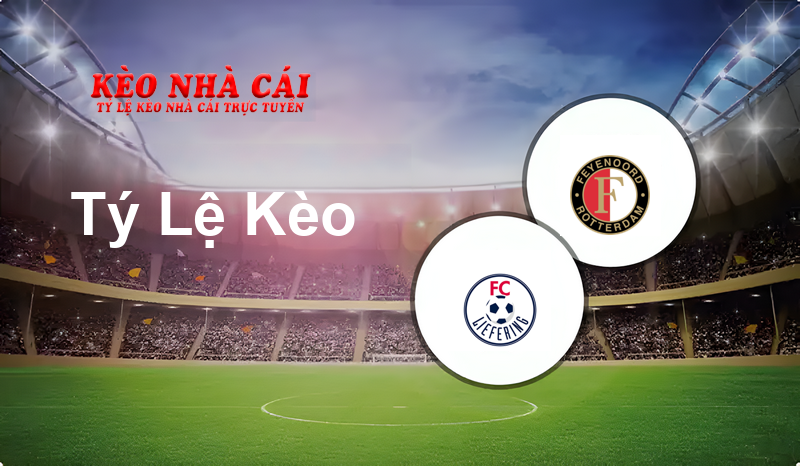 FC Liefering vs Feyenoord prediction, odds, lineups, h2h results and betting tips, statistics, odds and prediction - Kèo Nhà Cái