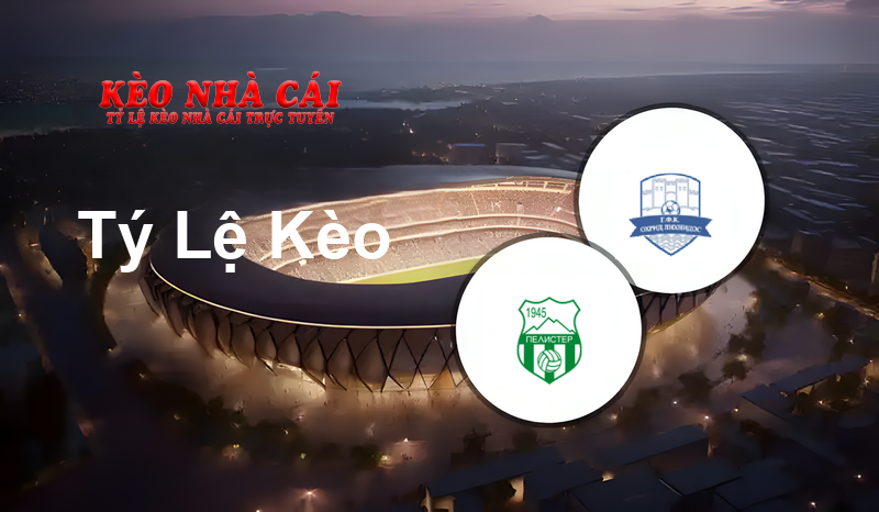 Pelister vs Ohrid prediction, odds, lineups, h2h results and betting tips, statistics, odds and prediction - Kèo Nhà Cái