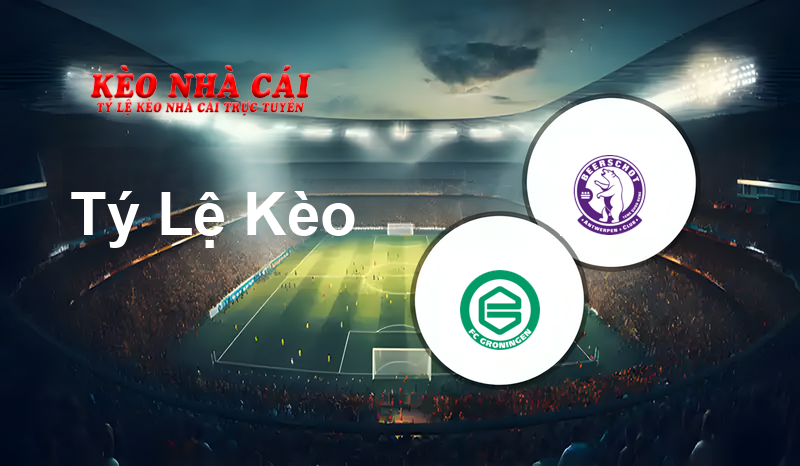 Groningen vs Beerschot Wilrijk prediction, odds, lineups, h2h results and betting tips, statistics, odds and prediction - Kèo Nhà Cái