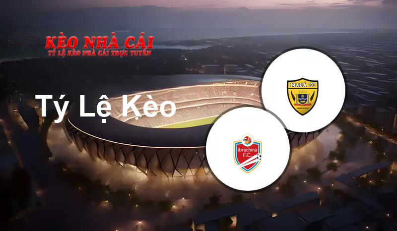 Ibrachina U20 vs Mauá U20 prediction, odds, lineups, h2h results and betting tips, statistics, odds and prediction - Kèo Nhà Cái