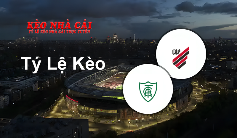 America Mineiro vs Atletico Paranaense prediction, odds, lineups, h2h results and betting tips, statistics, odds and prediction - Kèo Nhà Cái