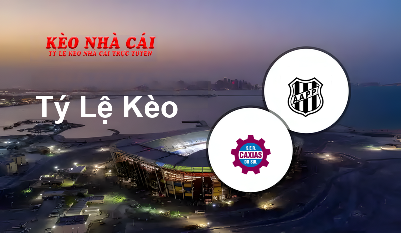 Caxias vs Ponte Preta prediction, odds, lineups, h2h results and betting tips, statistics, odds and prediction - Kèo Nhà Cái