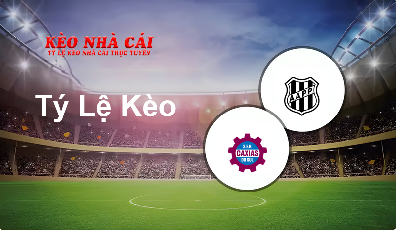 Caxias vs Ponte Preta prediction, odds, lineups, h2h results and betting tips, statistics, odds and prediction - Kèo Nhà Cái
