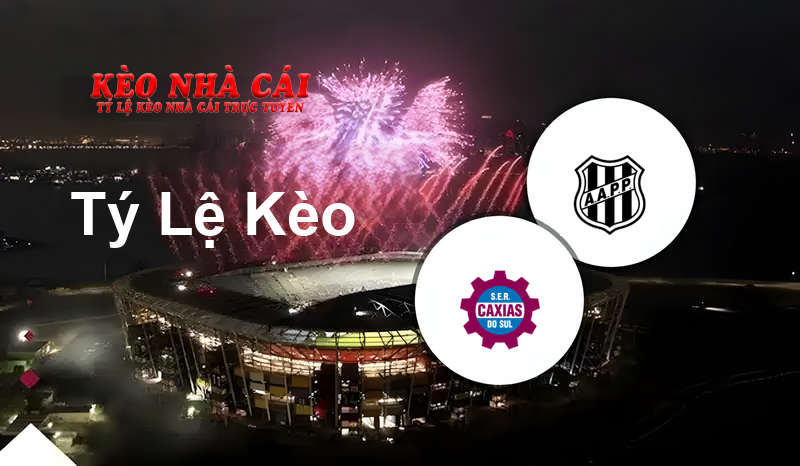 Caxias vs Ponte Preta prediction, odds, lineups, h2h results and betting tips, statistics, odds and prediction - Kèo Nhà Cái