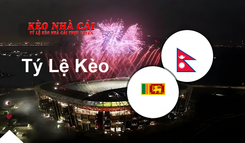 Sri Lanka W vs Nepal W prediction, odds, lineups, h2h results and betting tips, statistics, odds and prediction - Kèo Nhà Cái
