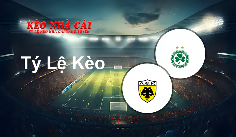 AEK Athens FC vs Omonia Nicosia prediction, odds, lineups, h2h results and betting tips, statistics, odds and prediction - Kèo Nhà Cái