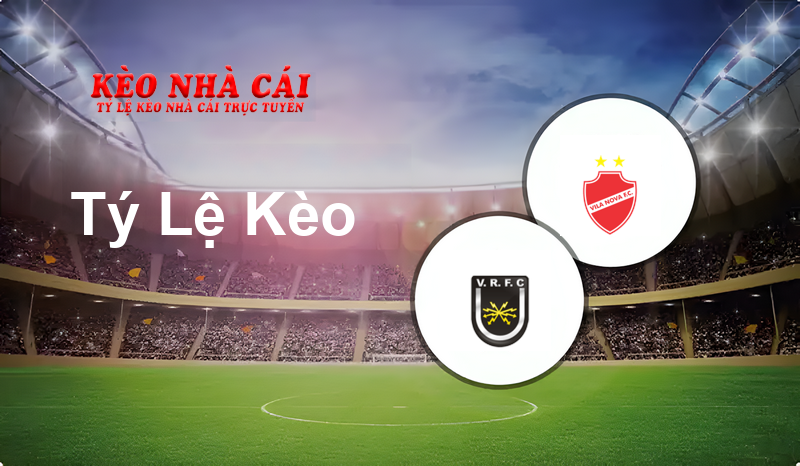 Volta Redonda vs Vila Nova prediction, odds, lineups, h2h results and betting tips, statistics, odds and prediction - Kèo Nhà Cái