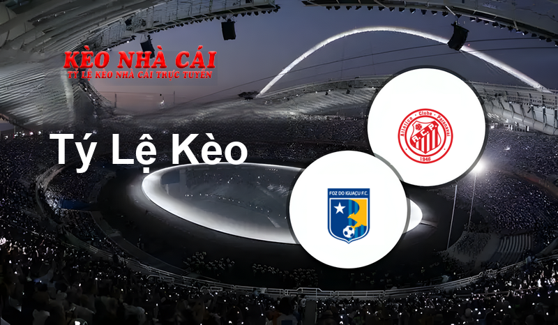 Foz Do Iguacu vs Paranavaí prediction, odds, lineups, h2h results and betting tips, statistics, odds and prediction - Kèo Nhà Cái