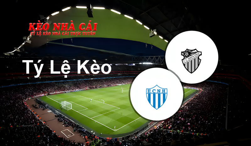 Novo Hamburgo vs Santa Cruz RS prediction, odds, lineups, h2h results and betting tips, statistics, odds and prediction - Kèo Nhà Cái