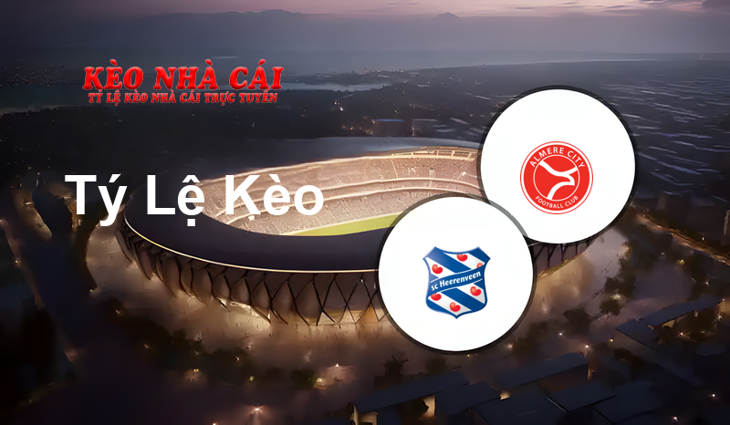 Heerenveen vs Almere City FC prediction, odds, lineups, h2h results and betting tips, statistics, odds and prediction - Kèo Nhà Cái