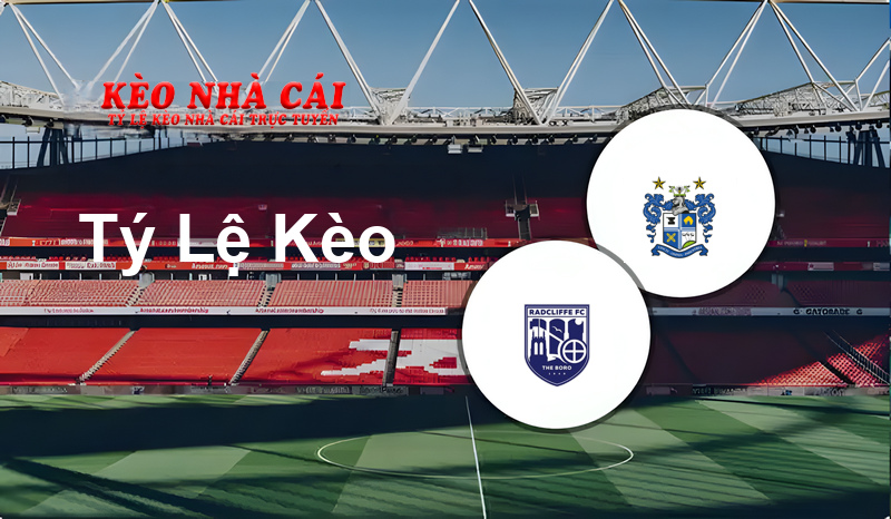 Radcliffe vs Bury prediction, odds, lineups, h2h results and betting tips, statistics, odds and prediction - Kèo Nhà Cái