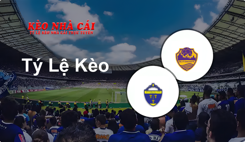 Warrington Town vs City of Liverpool prediction, odds, lineups, h2h results and betting tips, statistics, odds and prediction - Kèo Nhà Cái