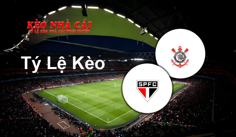Sao Paulo vs Corinthians prediction, odds, lineups, h2h results and betting tips, statistics, odds and prediction - Kèo Nhà Cái