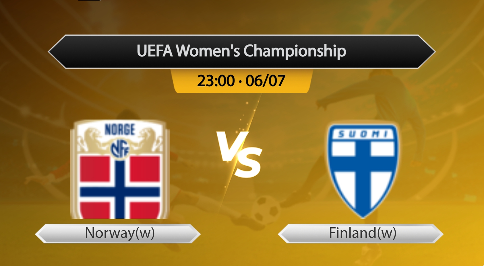UEFA Women's Championship Norway(w) VS Finland(w)