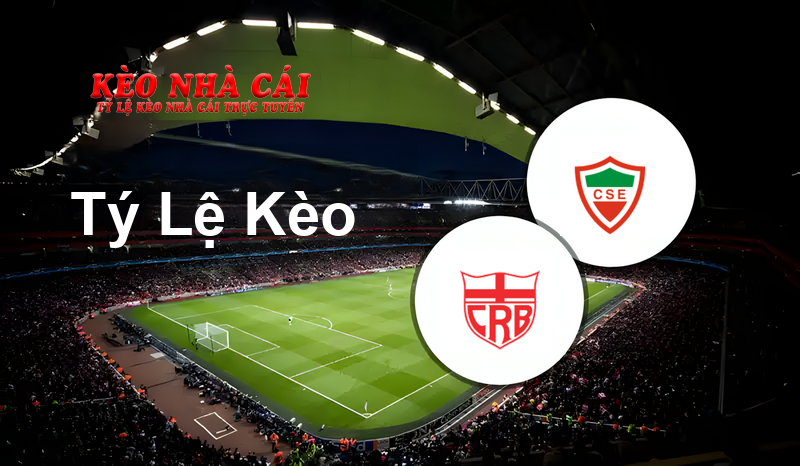 CRB U20 vs CSE U20 prediction, odds, lineups, h2h results and betting tips, statistics, odds and prediction - Kèo Nhà Cái
