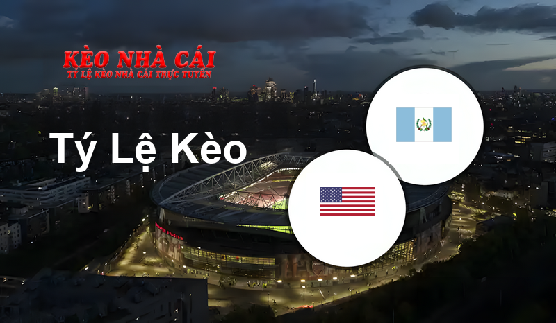 USA vs Guatemala prediction, odds, lineups, h2h results and betting tips, statistics, odds and prediction - Kèo Nhà Cái
