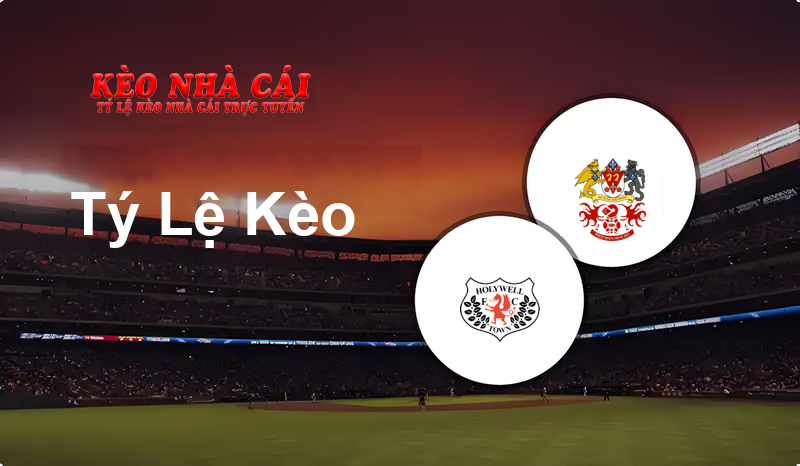 Holywell vs Prestwich Heys prediction, odds, lineups, h2h results and betting tips, statistics, odds and prediction - Kèo Nhà Cái