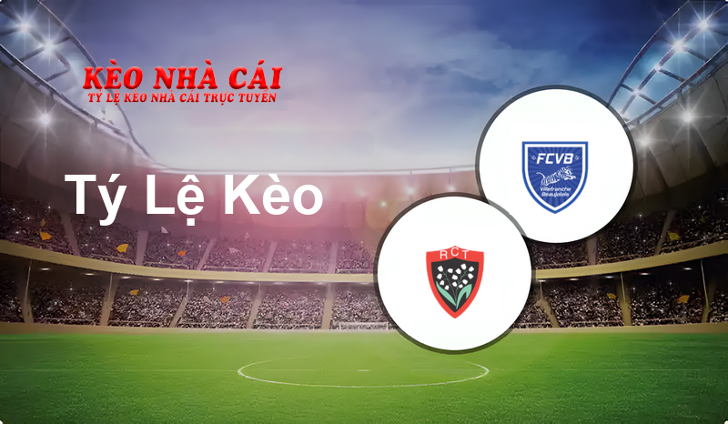 Toulon vs Villefranche prediction, odds, lineups, h2h results and betting tips, statistics, odds and prediction - Kèo Nhà Cái