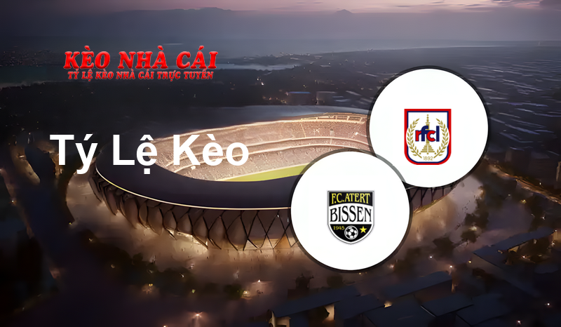Atert Bissen vs Liège prediction, odds, lineups, h2h results and betting tips, statistics, odds and prediction - Kèo Nhà Cái