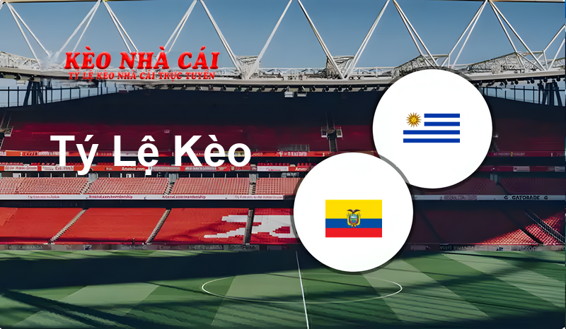 Ecuador W vs Uruguay W prediction, odds, lineups, h2h results and betting tips, statistics, odds and prediction - Kèo Nhà Cái