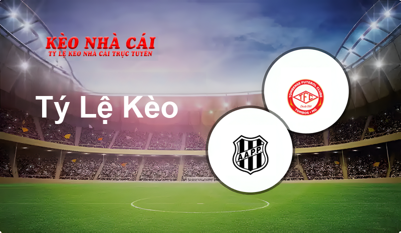 Ponte Preta vs Tombense prediction, odds, lineups, h2h results and betting tips, statistics, odds and prediction - Kèo Nhà Cái