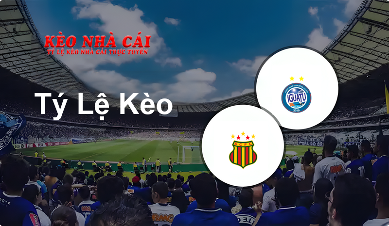 Sampaio Correa vs Iguatu prediction, odds, lineups, h2h results and betting tips, statistics, odds and prediction - Kèo Nhà Cái