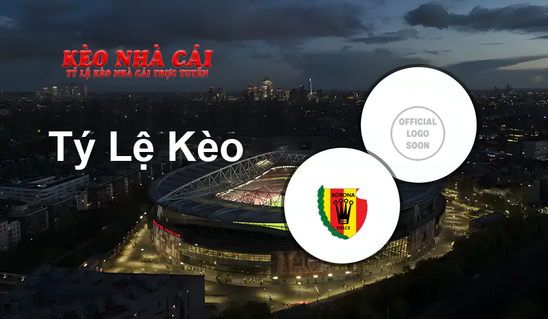 Korona Kielce vs Stal Rzeszów prediction, odds, lineups, h2h results and betting tips, statistics, odds and prediction - Kèo Nhà Cái